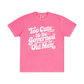 Too Cute to Be Governed by Old Men T-Shirt